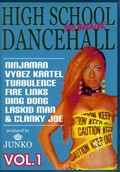 HIGH SCHOOL DANCEHALL DVD MAGAZINE VOL.1 (DVD)(KHDVD-001)