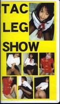 TAC LEG SHOW(NTA-05)