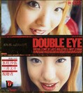 DOUBLE EYE VOL.01 楨 ɹ麻(DVD)(GRD-017)